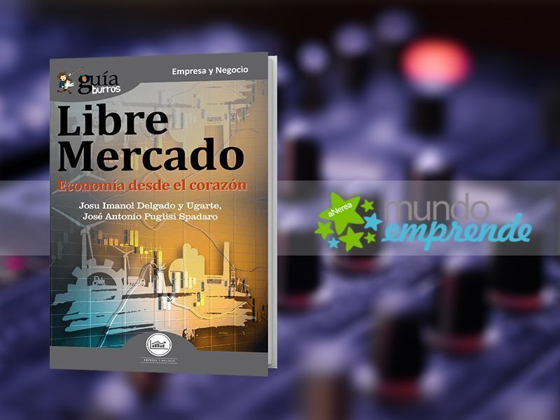 El «GuíaBurros: Libre mercado» en el medio escrito de Mundo Emprende