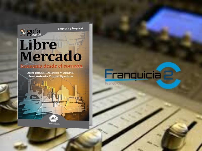 José Antonio Puglisi habla sobre libre mercado en ‘Franquicia2’
