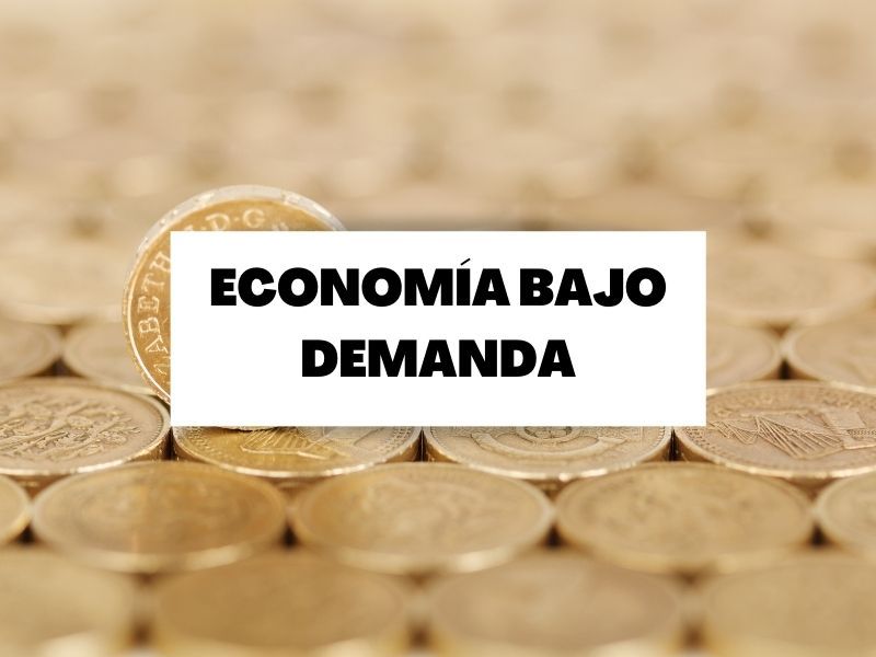 La estrategia de la economía bajo demanda